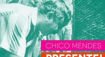 28 anos sem Chico Mendes