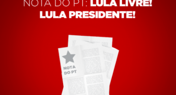 Nota Oficial: Lula livre! Lula presidente!