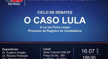 Aviso de pauta: OAB debate em São Paulo o registro da candidatura de Lula  