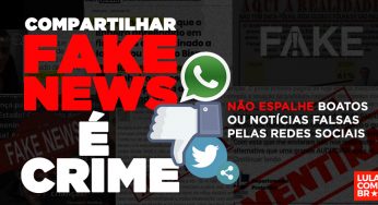 “Fake News” é crime: por uma campanha de propostas para o Brasil