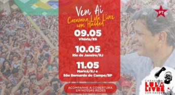Confira agenda da Caravana Lula Livre com Haddad