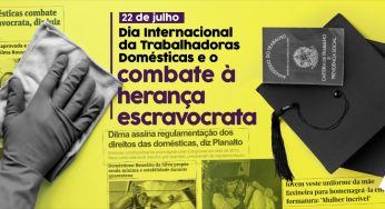 Dia Internacional da Trabalhadora Doméstica e o combate à herança escravocrata