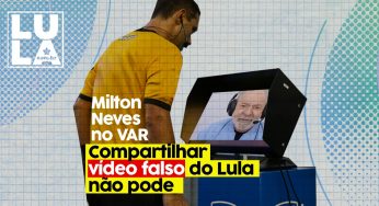 Milton Neves no VAR: Compartilhar vídeo falso do Lula não pode