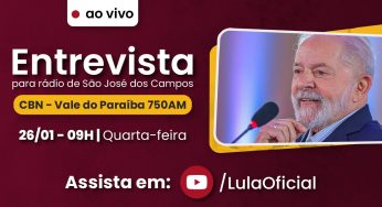 Lula dará entrevista para a CBN Vale do Paraíba nesta quarta, 26