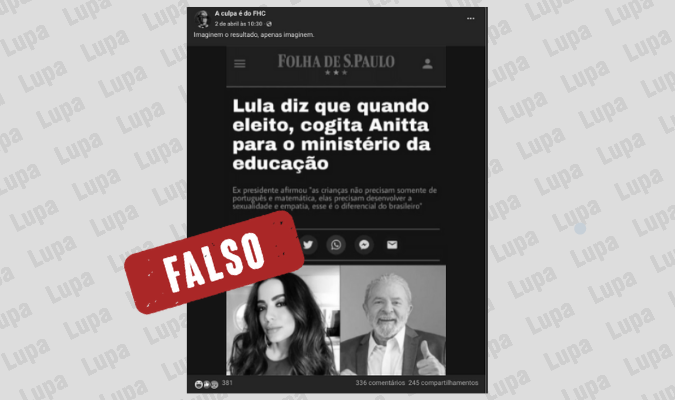 Lula não disse que pretende convidar Anitta para o Ministério da Educação
