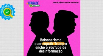 Bolsonarismo quer repetir Trump e enche o YouTube de conteúdo golpista