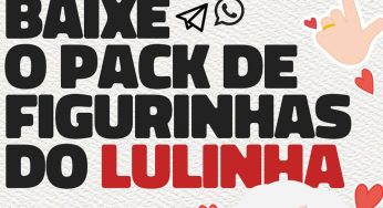 Faz o L! Baixe o pack de figurinhas do Lulinha para Whatsapp