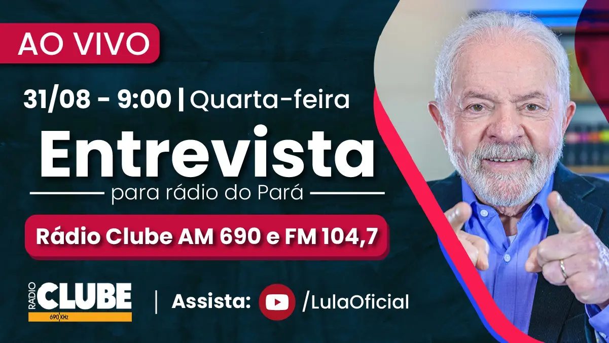 Lula concede entrevista à Rádio Clube AM e FM do Pará