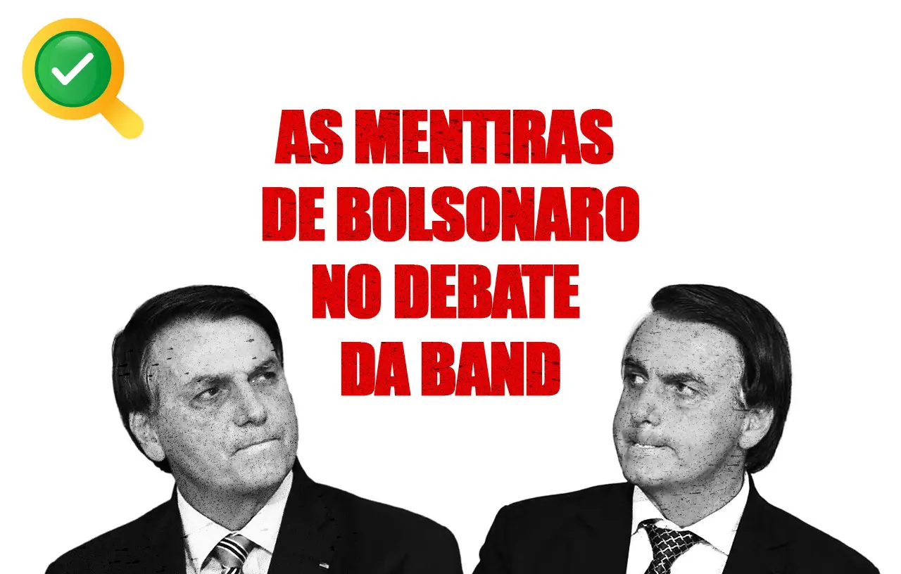 As mentiras de Bolsonaro no debate presidencial da Band
