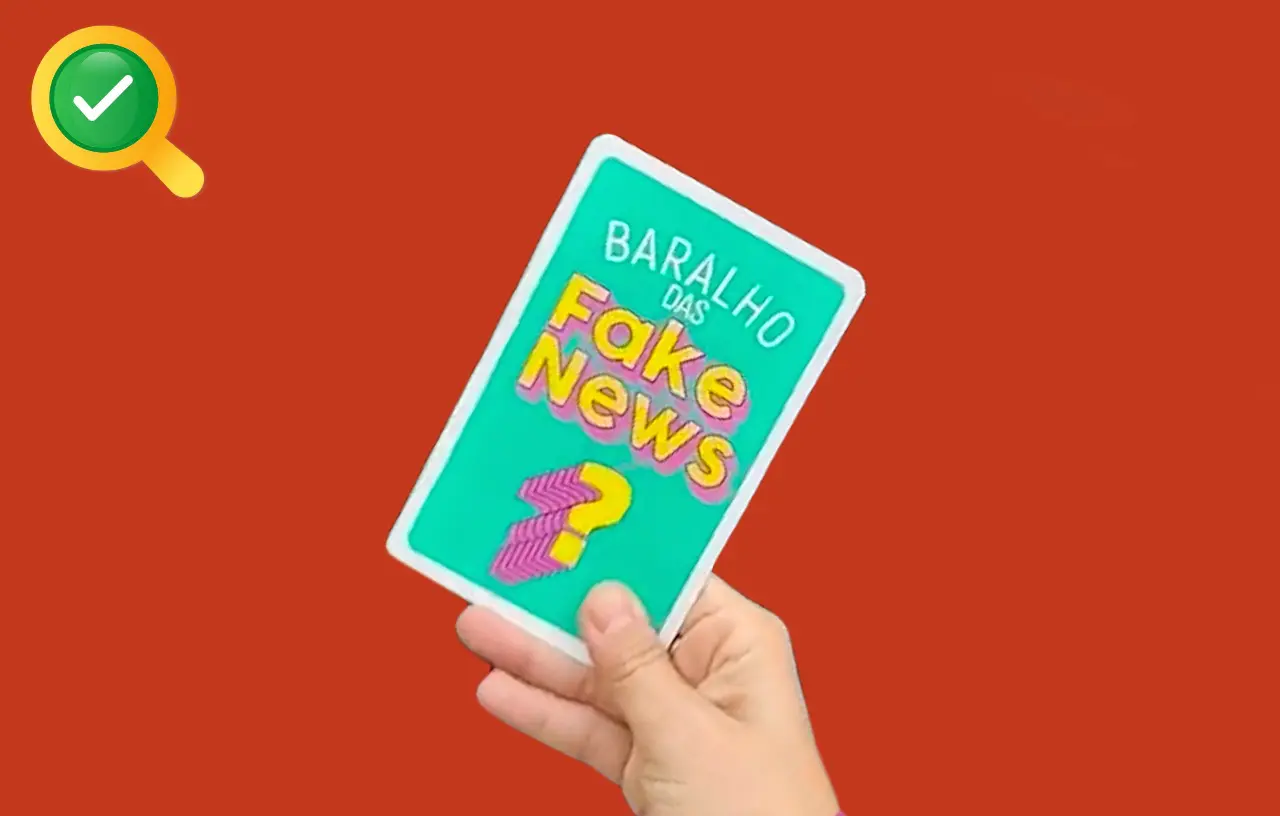 Já conhece o Baralho das Fake News? Vem ver!