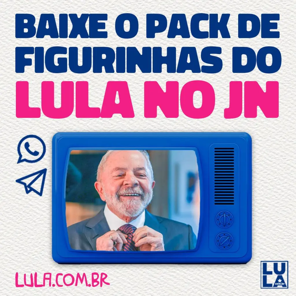Figurinhas do Lula no Jornal Nacional