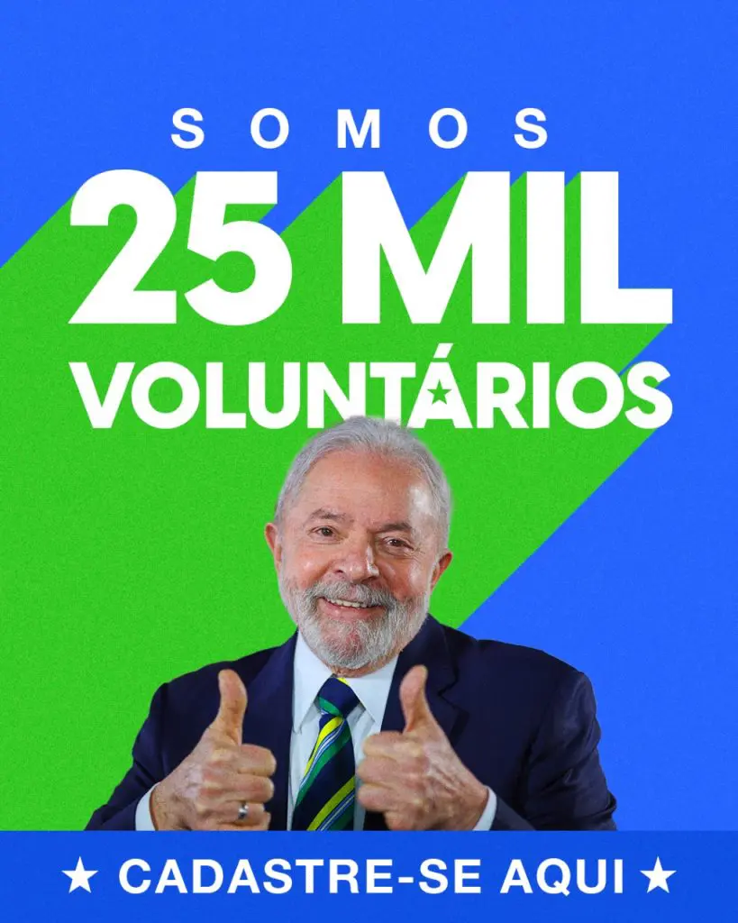 Voluntários com Lula