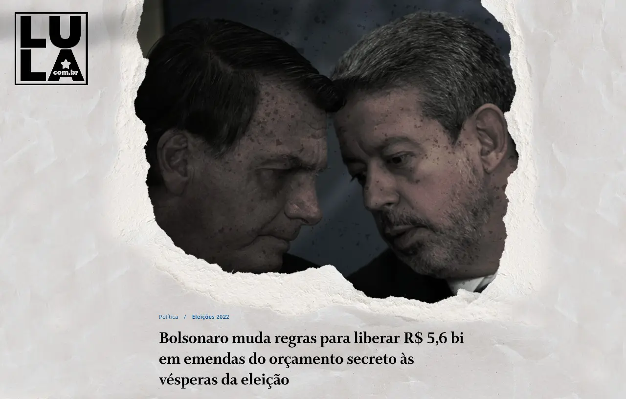 Para comprar reeleição, Bolsonaro muda regras para liberar R$5,6 bi do orçamento secreto
