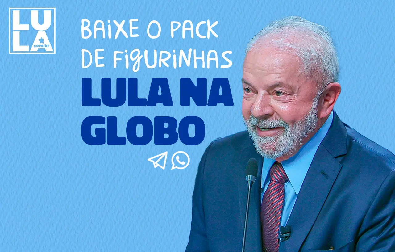 Baixe as figurinhas do Lula no debate da Globo