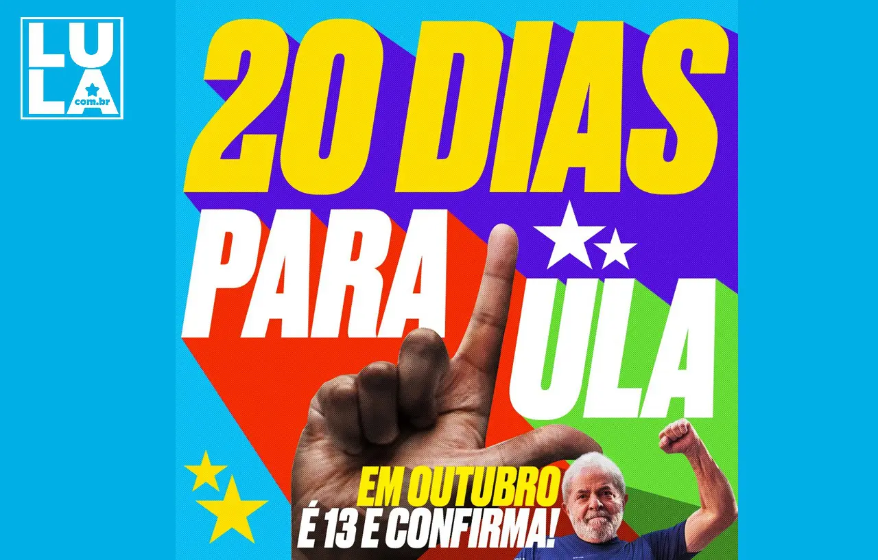 20 dias para 🦑! Conquiste um voto para Lula: 5 argumentos para votar 13!
