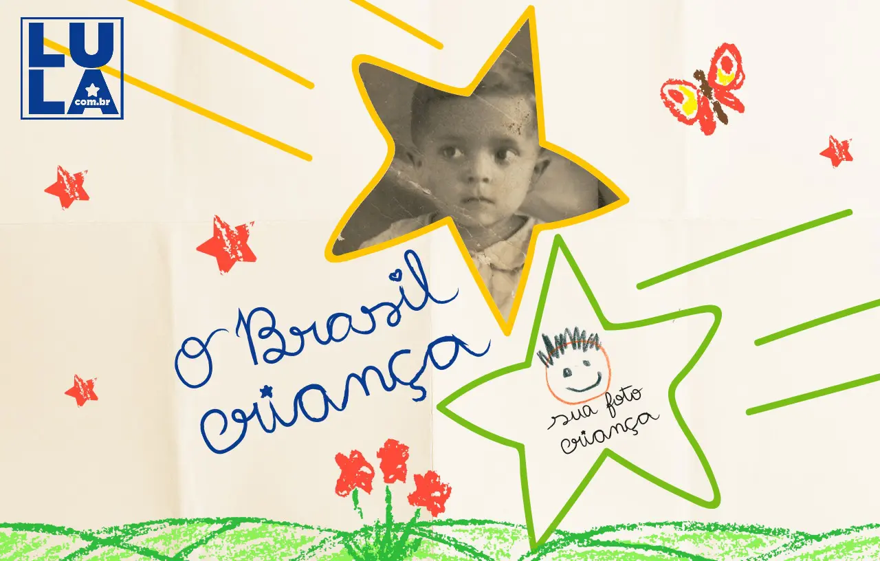 Use o filtro Brasil Criança: com Lula 13, semeando a esperança