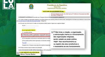 É de Lula a lei que deu liberdade de organização e estruturação de igrejas