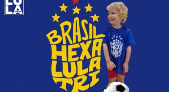É semana de torcer muito! Entre para a torcida Brasil Hexa, Lula Tri