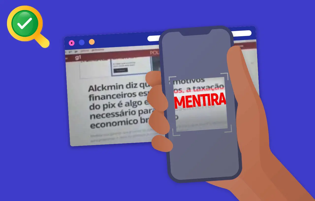 Alckmin não quer taxar o PIX. Bolsonaristas insistem em mentiras requentadas, não caia nessa